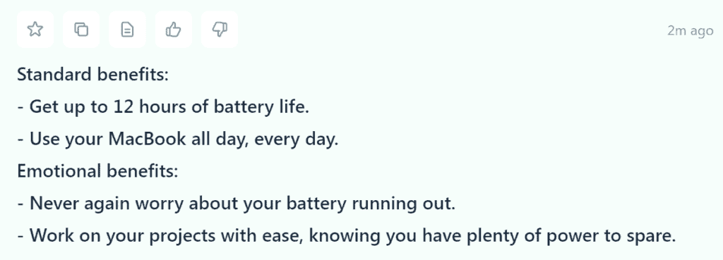 Jasper AI templates: Feature to Benefit (Output) (Macbook with longer battery)
Jasper AI is sometimes as good as Apple Copywriters.