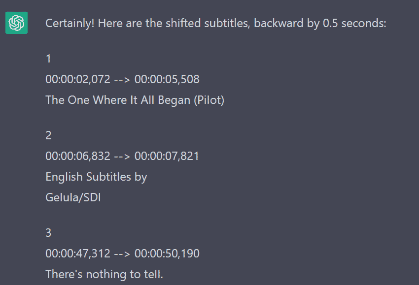 ChatGPT can shift subtitles forward or backward.