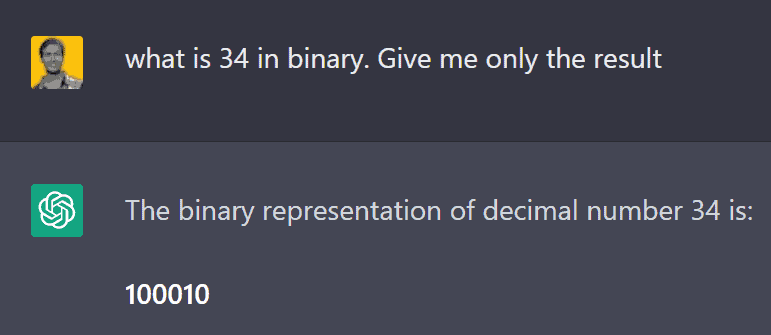 ChatGPT can convert base of numbers (decimal to binary, octal or hexadecimal etc).